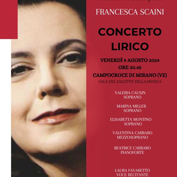 9 Agosto 2024 - Tributo al soprano Francesca Scaini