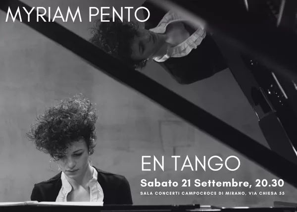 21 Settembre 2024 - En Tango con Myriam Pento